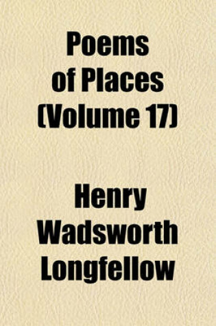 Cover of Poems of Places (Volume 17)