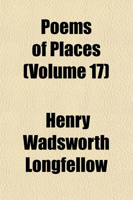 Book cover for Poems of Places (Volume 17)