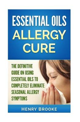 Book cover for Essential Oils Allergy Cure