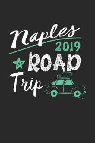 Cover of Naples Road Trip 2019