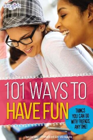 Cover of 101 Ways to Have Fun