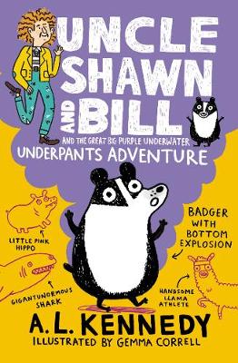 Book cover for Uncle Shawn and Bill and the Great Big Purple Underwater Underpants Adventure