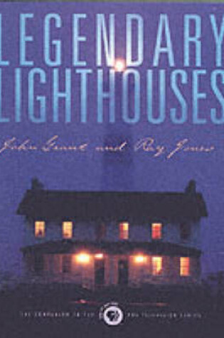 Cover of Legendary Lighthouses
