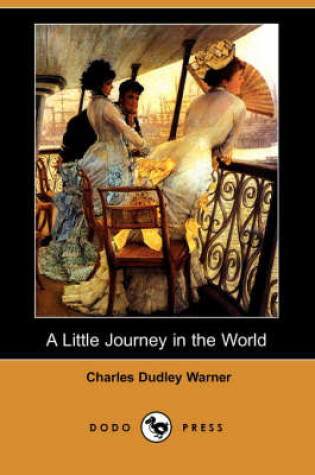 Cover of A Little Journey in the World (Dodo Press)