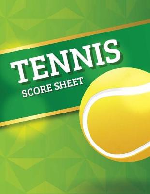 Book cover for Tennis Score Sheet