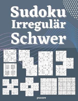 Book cover for Sudoku Irregulär Schwer