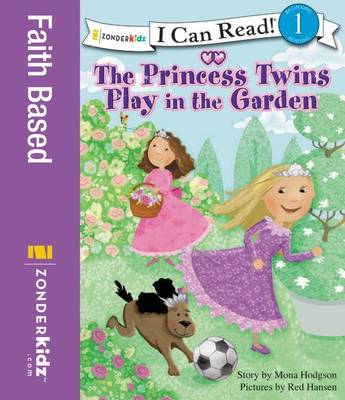 Book cover for The Princess Twins Play in the Garden