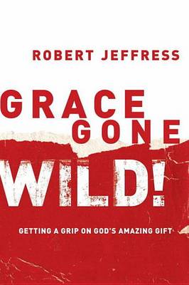 Book cover for Grace Gone Wild!