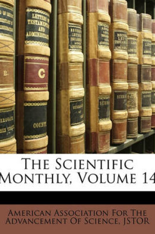 Cover of The Scientific Monthly, Volume 14