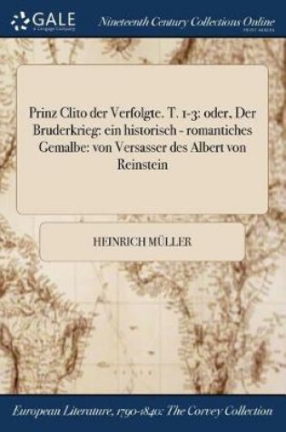 Cover of Prinz Clito Der Verfolgte. T. 1-3