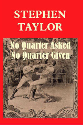 Cover of No Quarter Asked No Quarter Given