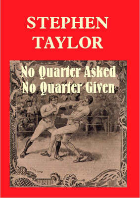 Book cover for No Quarter Asked No Quarter Given