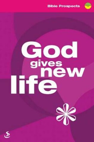 Cover of God Gives New Life