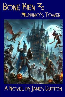 Book cover for Bone Kien - Olphinio's Tower