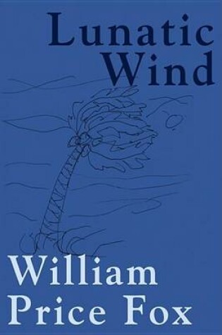 Cover of Lunatic Wind