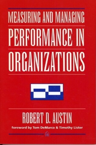 Cover of Measuring and Managing Performance in Organizations