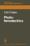 Book cover for Photoferroelectrics