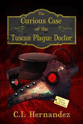 Book cover for The Curious Case of the Tuscan Plague Doctor