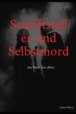 Book cover for Schriftsteller und Selbstmord