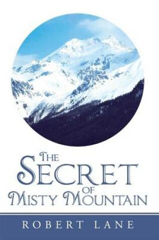 Cover of The Secret of Misty Mountain