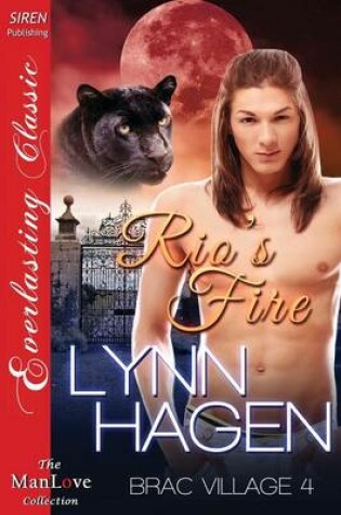 Cover of Rio's Fire [Brac Village 4] (Siren Publishing Everlasting Classic Manlove)
