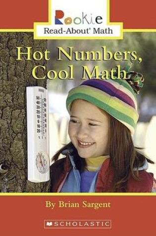 Cover of Hot Numbers, Cool Math