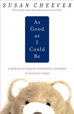 Book cover for As Good as I Could Be
