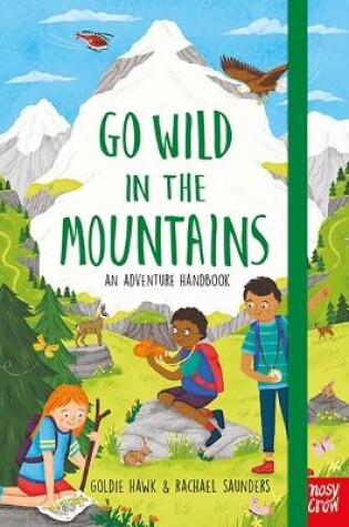 Cover of Go Wild in the Mountains