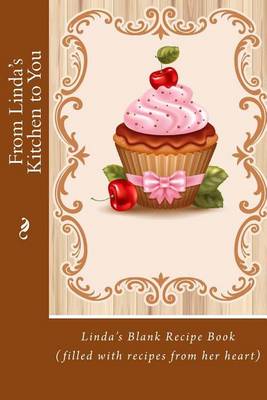 Cover of From Linda's Kitchen to You
