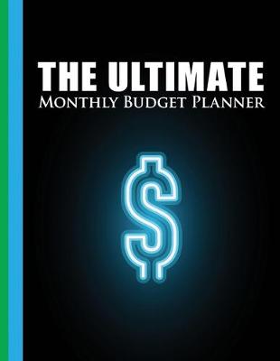 Book cover for The Ultimate Monthly Budget Planner