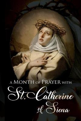 Book cover for A Month of Prayer with St. Catherine of Siena