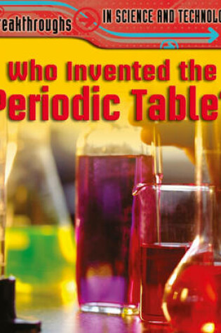 Cover of Who Invented the Periodic Table?