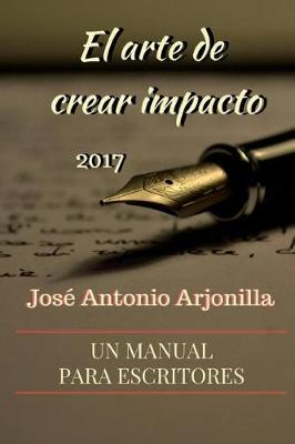 Book cover for El Arte de Crear Impacto 2017