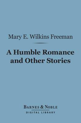 Cover of A Humble Romance and Other Stories (Barnes & Noble Digital Library)