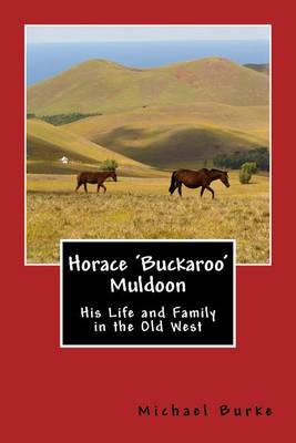 Book cover for Horace 'Buckaroo' Muldoon