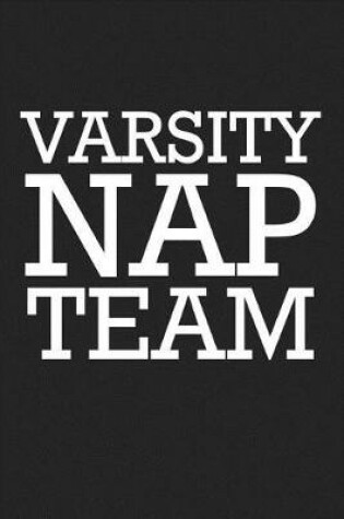 Cover of Varsity Nap Team