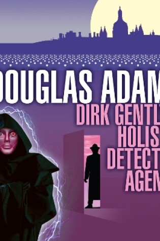 Cover of Dirk Gently's Holistic Detective Agency