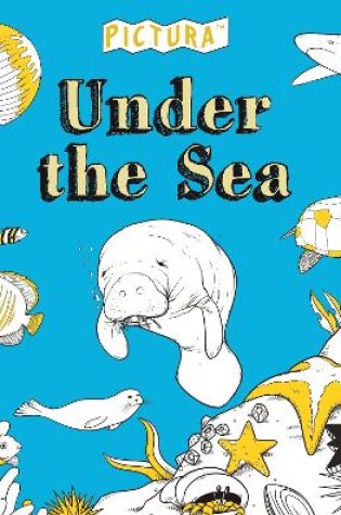 Cover of Pictura Puzzles Under the Sea