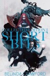 Book cover for Short Bits Collected Edition 1