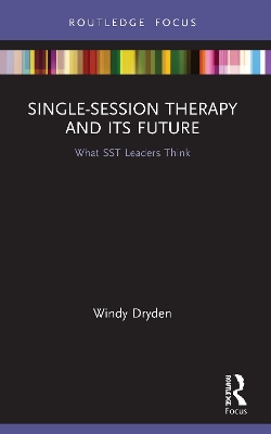 Book cover for Single-Session Therapy and Its Future