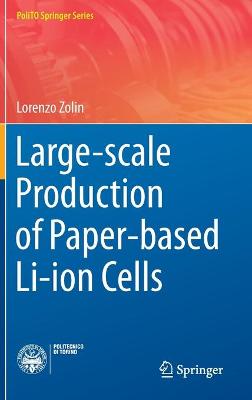 Cover of Large-scale Production of Paper-based Li-ion Cells