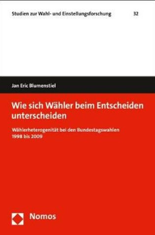 Cover of Wie Sich Wahler Beim Entscheiden Unterscheiden