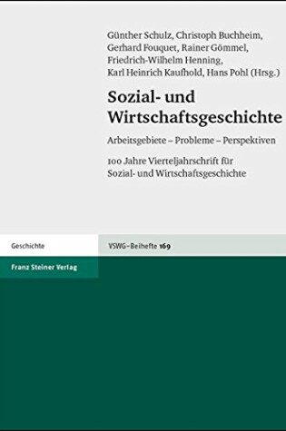 Cover of Sozial- Und Wirtschaftsgeschichte Arbeitsgebiete - Probleme - Perspektiven