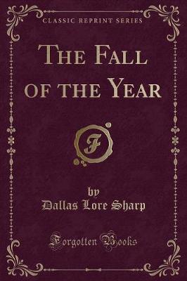 Book cover for The Fall of the Year (Classic Reprint)