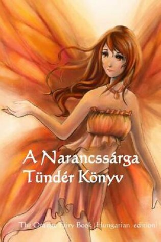 Cover of A Marancssarga Tunder Konyv