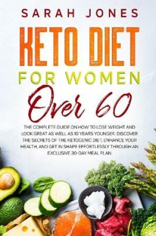 Cover of Keto Diet for Women Over 60