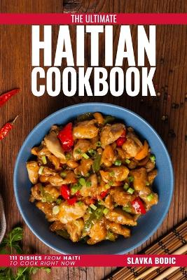 Book cover for The Ultimate Haitian Cookbook
