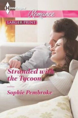 Cover of Stranded with the Tycoon