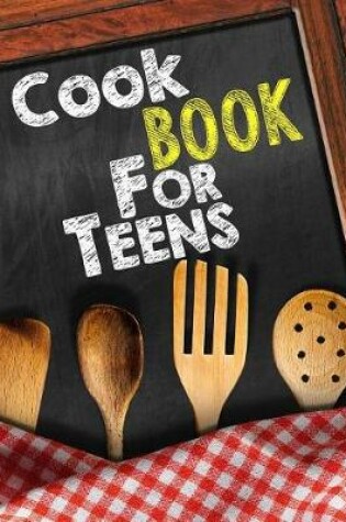 Cover of Cookbook For Teens