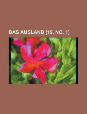 Book cover for Das Ausland (19, No. 1 )